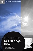 Daj mi rz�d dusz. Religia - Psychoterapia - Duszpasterstwo