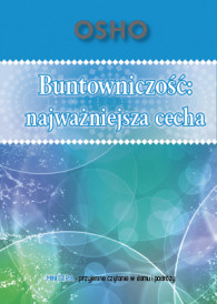 Buntowniczo��, najwa�niejsza cecha